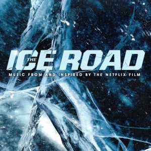 TheIceRoad_0100_ART_ALBUM_TheIceRoadSoundtrack_COVER_2021