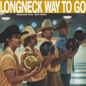 MID_0360_SINGLE_LongneckWayToGo_ftJonPardi_Cover_2022