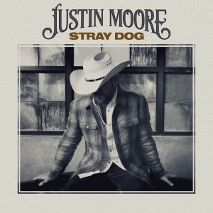 Justin Moore Stray Dog