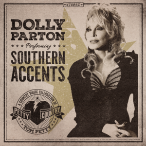 Dolly Parton "Southern Accents" Petty Country