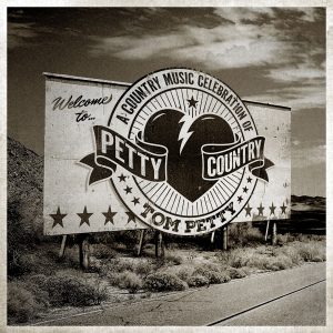 Petty Country: A Country Music Celebration of Tom Petty Album Cover