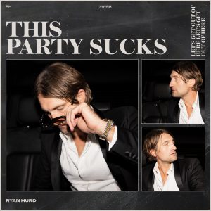 Ryan Hurd "This Party Sucks" Cover Art