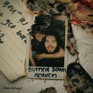 Chase McDaniel "Burned Down Heaven" Cover Art